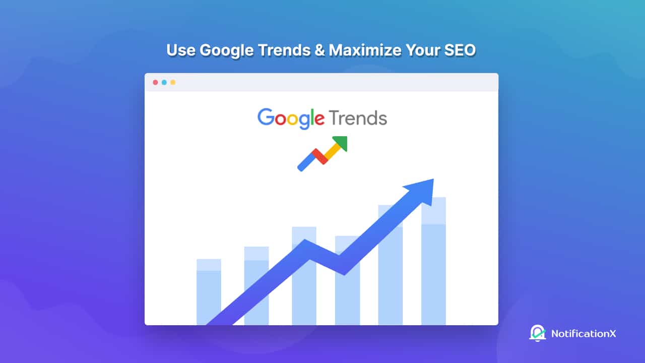 How to use Google Trends
